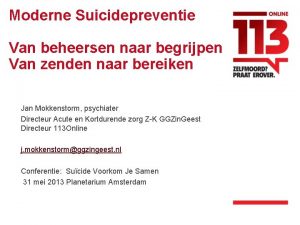 Moderne Suicidepreventie Van beheersen naar begrijpen Van zenden