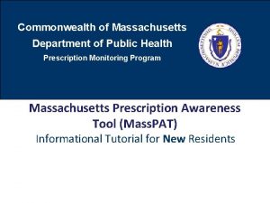 Mass prescription monitoring program