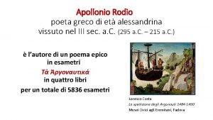 Apollonio Rodio poeta greco di et alessandrina vissuto
