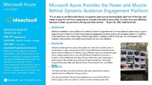 Microsoft Azure CASE STUDY Microsoft Azure Provides the