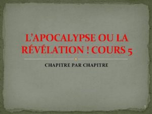 LAPOCALYPSE OU LA RVLATION COURS 5 CHAPITRE PAR