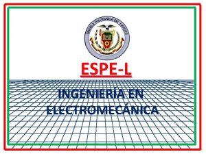 ESPEL INGENIERA EN ELECTROMECNICA DISEO Y CONSTRUCCIN DE