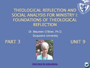 THEOLOGICAL REFLECTION AND SOCIAL ANALYSIS FOR MINISTRY I