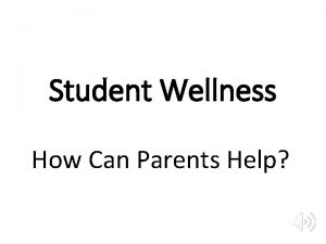 Student Wellness How Can Parents Help The Fredericton