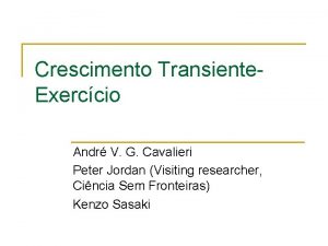 Crescimento Transiente Exerccio Andr V G Cavalieri Peter