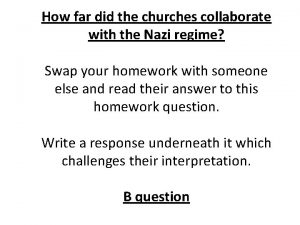 How far did the churches collaborate with the