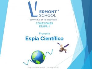 CONEXIONES ETAPA 1 Proyecto Espa Cientfico 1 Proyecto