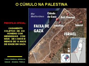 O CMULO NA PALESTINA PEDOFILIA OFICIAL CASAMENTO COLETIVO