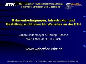 NETSeminar Webbasierter Hochschulunterricht Strategien und Gestaltung Rahmenbedingungen Infrastruktur