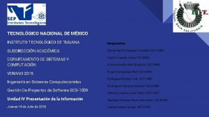 TECNOLGICO NACIONAL DE MXICO INSTITUTO TECNOLGICO DE TIJUANA