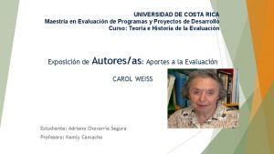 UNIVERSIDAD DE COSTA RICA Maestra en Evaluacin de