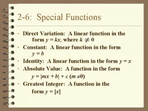 2 6 Special Functions Direct Variation A linear