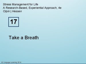 Stress Management for Life A ResearchBased Experiential Approach