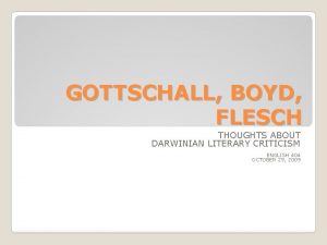 GOTTSCHALL BOYD FLESCH THOUGHTS ABOUT DARWINIAN LITERARY CRITICISM