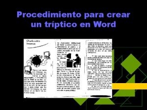 Procedimiento para crear un trptico en Word Procedimiento