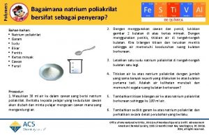 Polymers Bagaimana natrium poliakrilat bersifat sebagai penyerap Bahanbahan