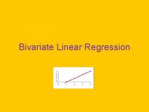 Bivariate Linear Regression Linear Function Y a b