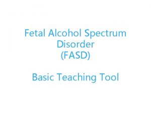 Fetal alcohol syndrome life expectancy