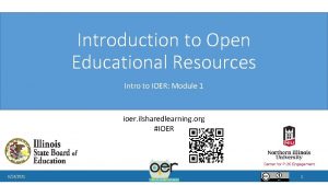 Introduction to Open Educational Resources Intro to IOER