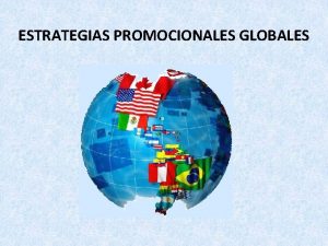 Estrategias promocionales globales