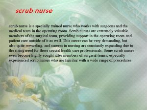 Role of scrub nurse