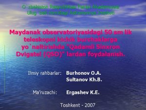 Ozbekiston Respublikasi Fanlar Akademiyasi Ulugbek nomidagi Astranomiya Instituti