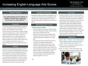 Increasing EnglishLanguage Arts Scores Tara DavisScholle Monmouth University