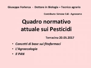 Giuseppe Forlenza Dottore in Biologia Tecnico agrario Contributo