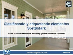 Clasificando y etiquetando elementos SortMark Como clasificar elementos