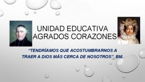 UNIDAD EDUCATIVA SAGRADOS CORAZONES TENDRAMOS QUE ACOSTUMBRARNOS A