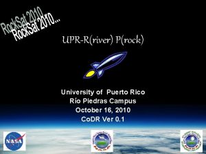 UPRRriver Prock University of Puerto Rico Ro Piedras