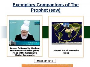 Exemplary Companions of The Prophet saw March 9