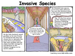 Invasive Species Courtesy www labinitio com Invasive Species