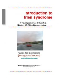 Irlen syndrome driving