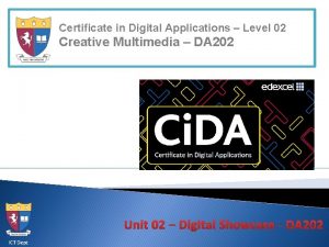 Certificate in Digital Applications Level 02 Creative Multimedia