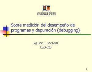 Sobre medicin del desempeo de programas y depuracin