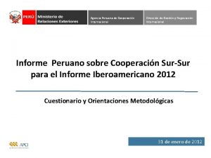 Agencia Peruana de Cooperacin Internacional Direccin de Gestin
