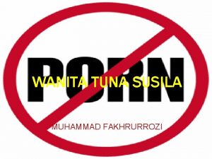 WANITA TUNA SUSILA MUHAMMAD FAKHRURROZI DEFINISI WTS adalah