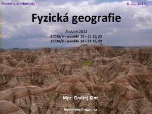 Horniny a minerly 4 11 2013 Fyzick geografie