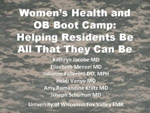 Womens Health and OB Boot Camp Helping Residents