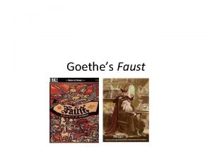Goethes Faust Goethe Johann Wolfgang von Goethe 1749