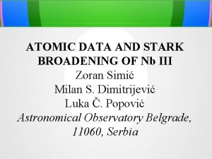 ATOMIC DATA AND STARK BROADENING OF Nb III