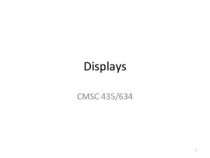 Displays CMSC 435634 1 Light Visible Range 390