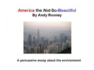 America the not so beautiful by andy rooney