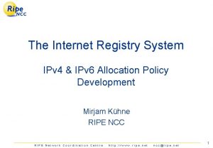 The Internet Registry System IPv 4 IPv 6