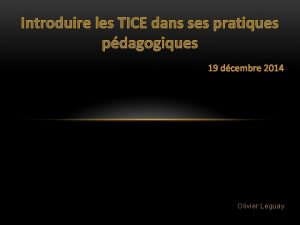 Introduire les TICE dans ses pratiques pdagogiques 19