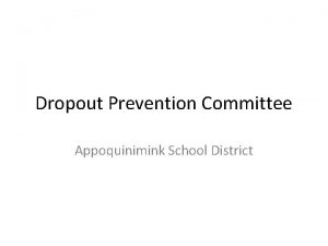 Dropout Prevention Committee Appoquinimink School District Committee member