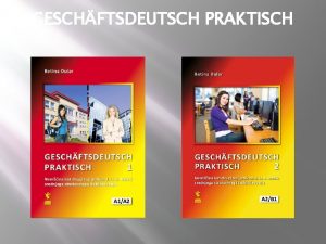 GESCHFTSDEUTSCH PRAKTISCH Ubeniki komplet GESCHFTSDEUTSCH PRAKTISCH je potrjen