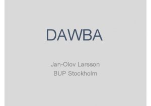 DAWBA JanOlov Larsson BUP Stockholm webbplatser sdqinfo org