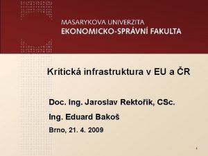 Kritick infrastruktura v EU a R Doc Ing